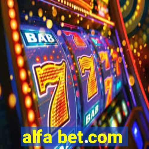 alfa bet.com